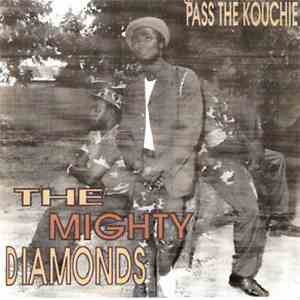 The Mighty Diamonds - Pass The Kouchie