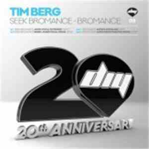 Tim Berg - Seek Bromance / Bromance