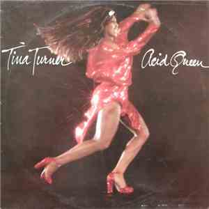 Tina Turner - Acid Queen