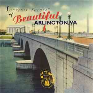Tsunami  - Souvenir Folder Of Beautiful Arlington, VA