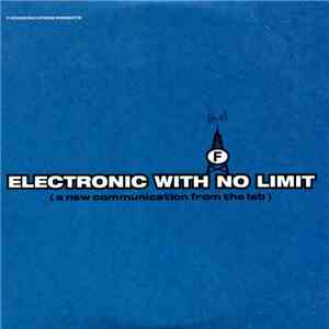 Various - Electronic With No Limit (A New Communication From The Lab)