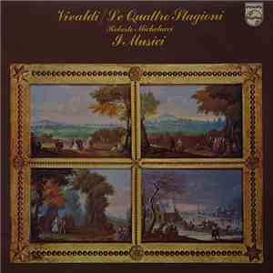Vivaldi - Roberto Michelucci, I Musici - Le Quattro Stagioni
