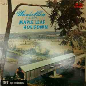 Ward Allen - Presents Maple Leaf Hoedown - Volume 3