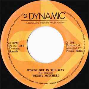 Wendy Mitchell  - Words Get In The Way
