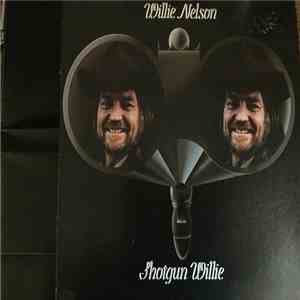 Willie Nelson - Shotgun Willie