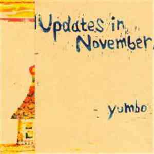Yumbo  - Updates In November