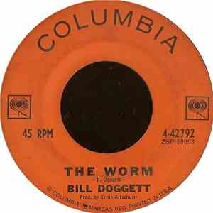 Bill Doggett - The Worm / Hot Fudge