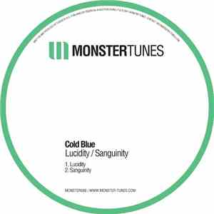 Cold Blue - Lucidity / Sanguinity