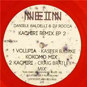Daniele Baldelli & DJ Rocca - Kachiri Remix EP 2