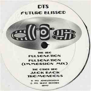 DTS - Future Blissed