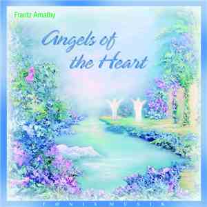 Frantz Amathy - Angels Of The Heart