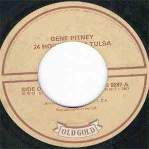 Gene Pitney - 24 Hours From Tulsa / I'm Gonna Be Strong