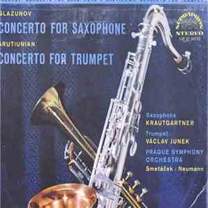Glazunov / Arutiunian - Concerto For Saxophone / Concerto For Trumpet