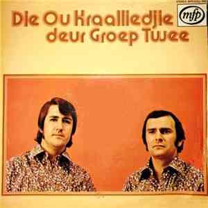 Groep Twee - Die Ou Kraalliedjie