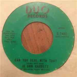 Jo Ann Garrett - Can You Deal With That / Tell Him I Love Him