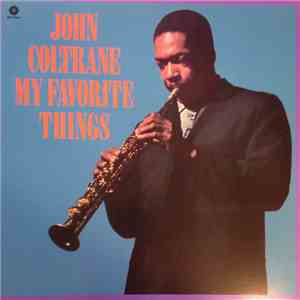 John Coltrane - My Favorite Things