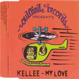 Kellee - My Love