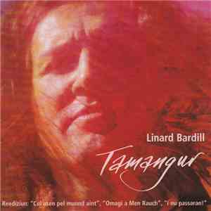Linard Bardill - Tamangur
