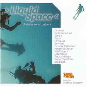 Markus Schaper - Liquid Space