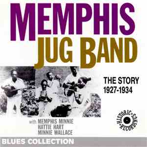 Memphis Jug Band - The Story 1927 - 1934
