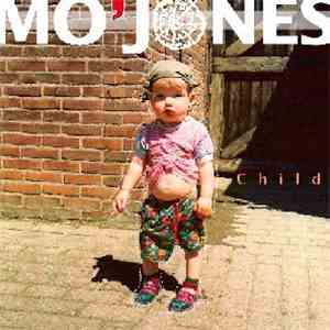 Mo'Jones - Child