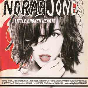 Norah Jones - ...Little Broken Hearts
