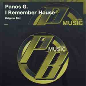 Panos G. - I Remember House