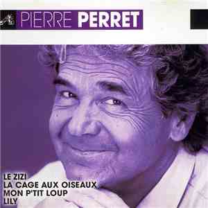 Pierre Perret  - L'Essentiel