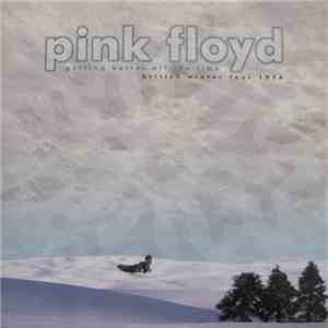 Pink Floyd - Getting Better All The Time (British Winter Tour 1974)