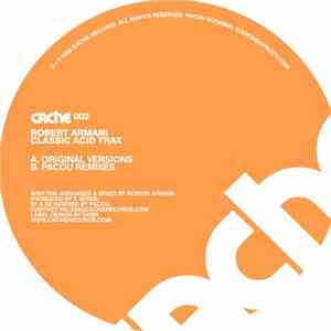 Robert Armani - Classic Acid Trax