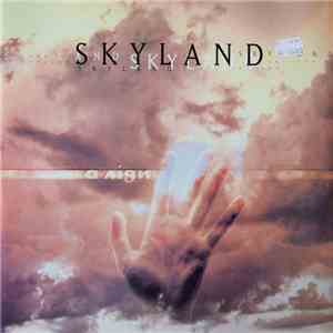 Skyland  - A Sign