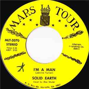 Solid Earth  - I'm A Man