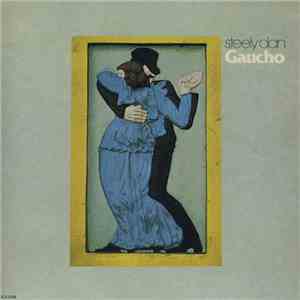 Steely Dan - Gaucho