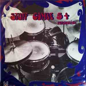Stuff Combe - Stuff Combe 5 + Percussion
