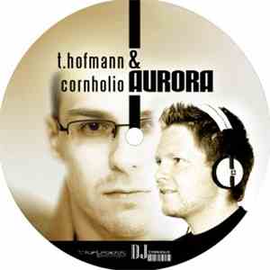 T. Hofmann & Cornholio - Aurora