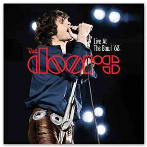The Doors - Live At The Bowl '68