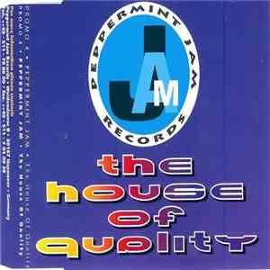 Various - Peppermint Jam  4 - The House Of Quality