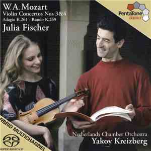 W. A. Mozart - Julia Fischer , Netherlands Chamber Orchestra, Yakov Kreizbe ...
