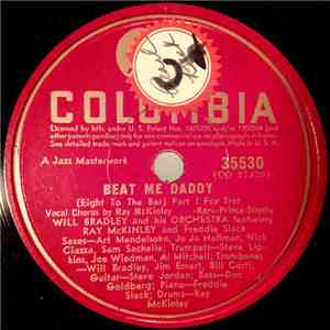 Will Bradley And His Orchestra Featuring Ray McKinley And Freddie Slack - B ...