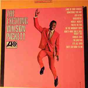 Wilson Pickett - The Exciting Wilson Pickett