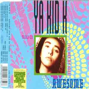 Ya Kid K - Awesome (You Are My Hero)