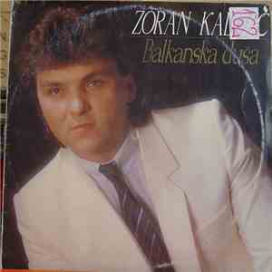 Zoran Kalezić - Balkanska Duša