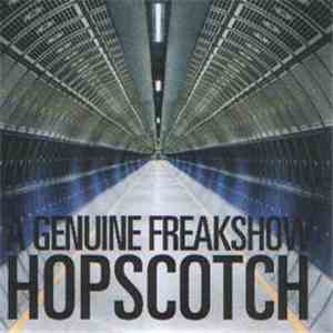 A Genuine Freakshow - Hopscotch