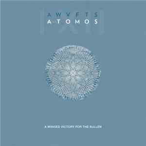 A Winged Victory For The Sullen - Atomos