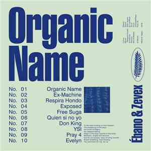 Ébano  & Zevex - Organic Name