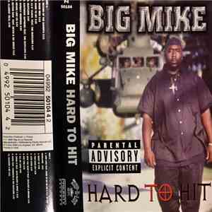 Big Mike  - Hard To Hit