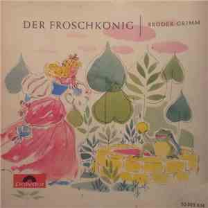 Brüder Grimm - Der Froschkönig