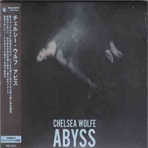 Chelsea Wolfe - Abyss