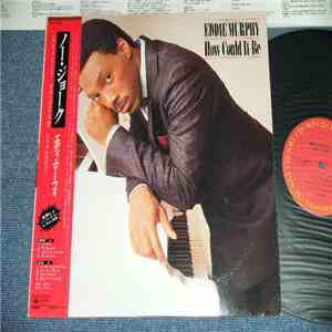 Eddie Murphy - How Could It Be