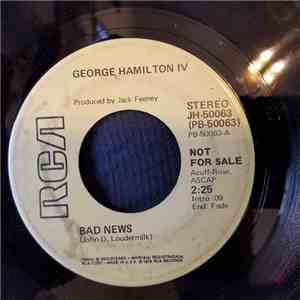 George Hamilton IV - Bad News